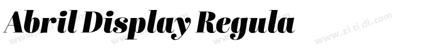 Abril Display Regula字体转换